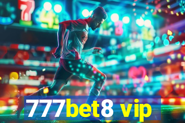 777bet8 vip